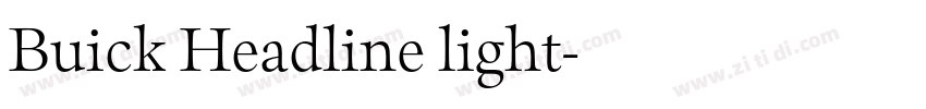 Buick Headline light字体转换 Buick Headline light字体转换